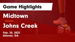 Midtown   vs Johns Creek  Game Highlights - Feb. 25, 2022