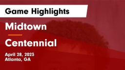 Midtown   vs Centennial  Game Highlights - April 28, 2023