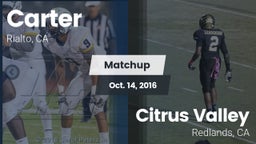 Matchup: Carter High vs. Citrus Valley 2016