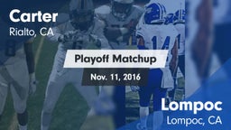 Matchup: Carter High vs. Lompoc  2016