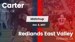 Matchup: Carter High vs. Redlands East Valley  2017