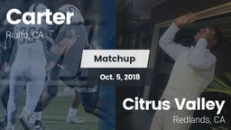 Matchup: Carter High vs. Citrus Valley  2018