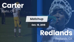 Matchup: Carter High vs. Redlands  2018
