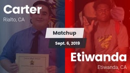 Matchup: Carter High vs. Etiwanda  2019