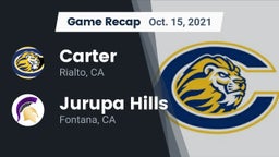 Recap: Carter  vs. Jurupa Hills  2021