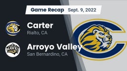 Recap: Carter  vs. Arroyo Valley  2022