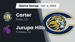 Recap: Carter  vs. Jurupa Hills  2023