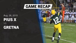 Recap: Pius X  vs. Gretna  2015