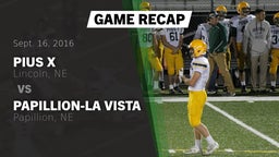 Recap: Pius X  vs. Papillion-La Vista  2016