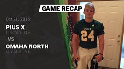 Recap: Pius X  vs. Omaha North  2016