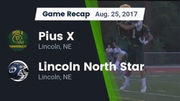 Recap: Pius X  vs. Lincoln North Star 2017