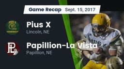 Recap: Pius X  vs. Papillion-La Vista  2017