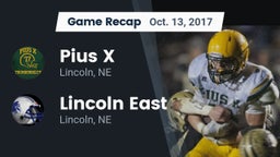 Recap: Pius X  vs. Lincoln East  2017
