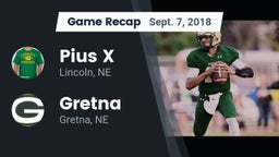 Recap: Pius X  vs. Gretna  2018