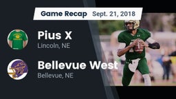 Recap: Pius X  vs. Bellevue West  2018
