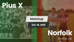 Matchup: Pius X  vs. Norfolk  2019