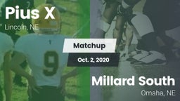 Matchup: Pius X  vs. Millard South  2020