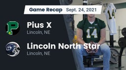 Recap: Pius X  vs. Lincoln North Star 2021