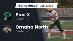 Recap: Pius X  vs. Omaha North  2021