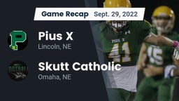 Recap: Pius X  vs. Skutt Catholic  2022