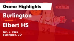 Burlington  vs Elbert HS Game Highlights - Jan. 7, 2023