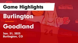 Burlington  vs Goodland  Game Highlights - Jan. 31, 2023