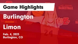 Burlington  vs Limon  Game Highlights - Feb. 4, 2023