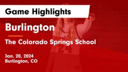 Burlington  vs The Colorado Springs School Game Highlights - Jan. 20, 2024