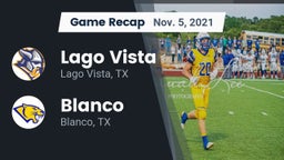 Recap: Lago Vista  vs. Blanco  2021