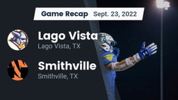 Recap: Lago Vista  vs. Smithville  2022