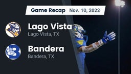 Recap: Lago Vista  vs. Bandera  2022