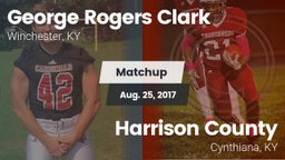 Matchup: George Rogers Clark vs. Harrison County  2017