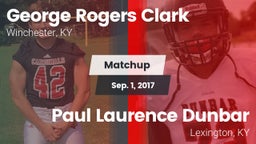Matchup: George Rogers Clark vs. Paul Laurence Dunbar  2017