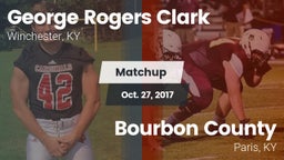 Matchup: George Rogers Clark vs. Bourbon County  2017