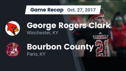 Recap: George Rogers Clark  vs. Bourbon County  2017