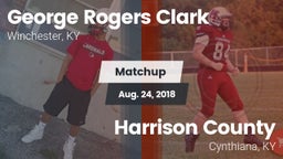 Matchup: George Rogers Clark vs. Harrison County  2018