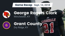 Recap: George Rogers Clark  vs. Grant County  2018