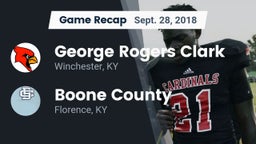 Recap: George Rogers Clark  vs. Boone County  2018