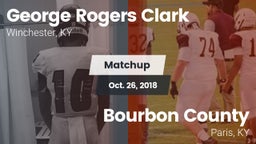 Matchup: George Rogers Clark vs. Bourbon County  2018
