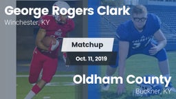 Matchup: George Rogers Clark vs. Oldham County  2019