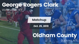 Matchup: George Rogers Clark vs. Oldham County  2019
