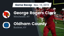 Recap: George Rogers Clark  vs. Oldham County  2019