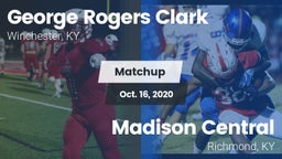 Matchup: George Rogers Clark vs. Madison Central  2020