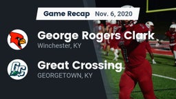 Recap: George Rogers Clark  vs. Great Crossing  2020