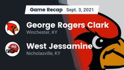 Recap: George Rogers Clark  vs. West Jessamine  2021