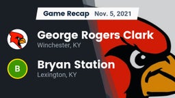 Recap: George Rogers Clark  vs. Bryan Station  2021
