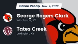 Recap: George Rogers Clark  vs. Tates Creek  2022