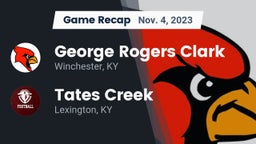 Recap: George Rogers Clark  vs. Tates Creek  2023
