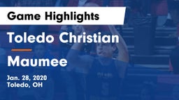 Toledo Christian  vs Maumee  Game Highlights - Jan. 28, 2020