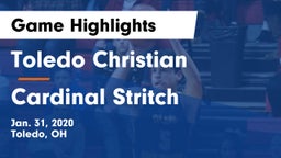 Toledo Christian  vs Cardinal Stritch  Game Highlights - Jan. 31, 2020